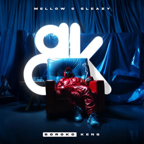 Boroko Keng Album By Mellow And Sleazy Spotify