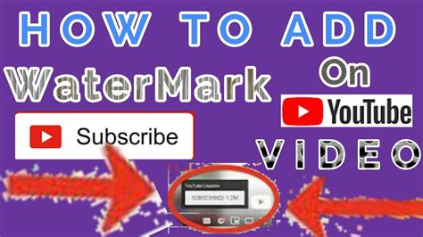 How To Add Watermark On Your Youtube Video Youtube