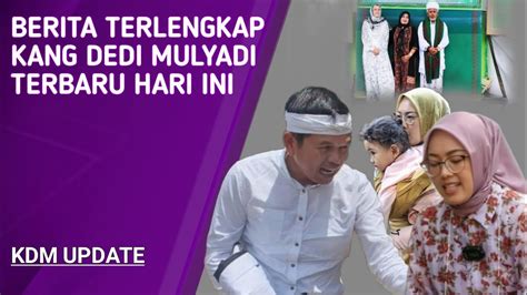 Dedi Mulyadi Terbaru Dan Bupati Purwakarta Anne Ratna Mustika Youtube