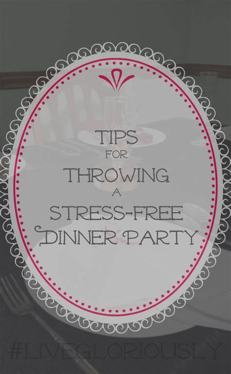 Whether you're looking for light and healthy or a traditional bbq topped off with the sweetest desserts, find inspirations for a party dinner menu that would please all of your guests! 4 Tips for Dinner Party Planning #LiveGloriously | Dinner ...