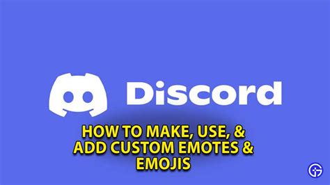 Discord Emotes And Emojis How To Create Get And Use