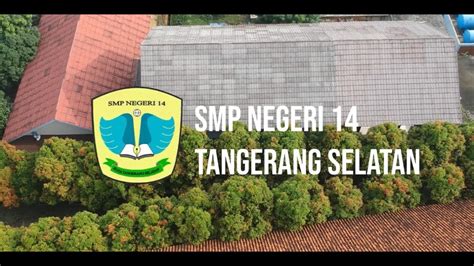 Smp Negeri 14 Kota Tangerang Selatan Menuju Adiwiyata Tingkat Nasional