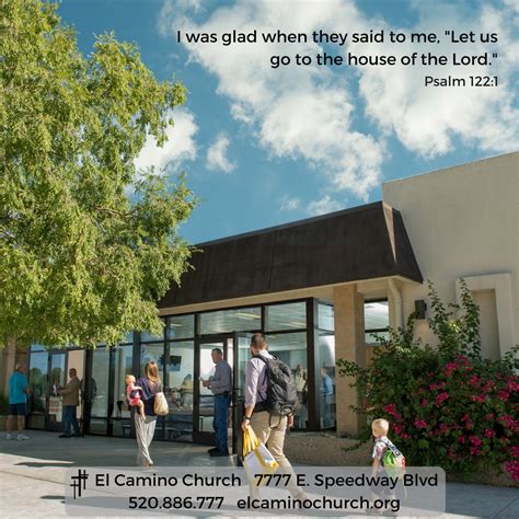 El Camino Church Updated April 2024 7777 E Speedway Blvd Tucson