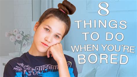 8 Things To Do When You Re Bored At Home Youtube