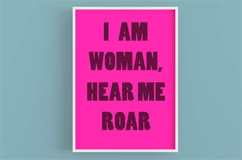 a3 i am woman hear me roar neon pink feminist etsy