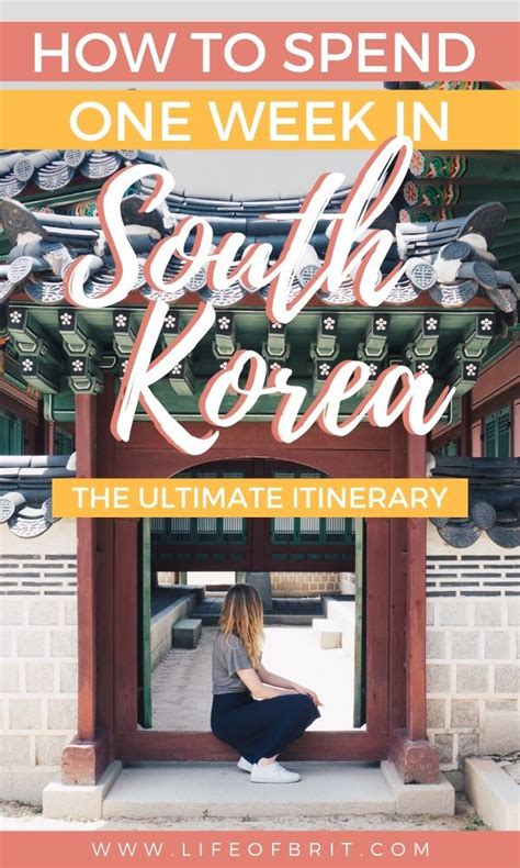 Ultimate Korea Travel Guide 1 Week In South Korea Life Of Brit