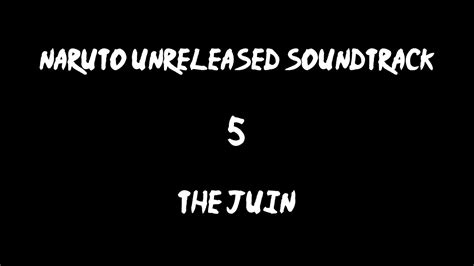Naruto Unreleased Soundtrack The Juin Youtube