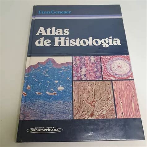 Livro Atlas De Histologia Finn Geneser L8697 Parcelamento Sem Juros