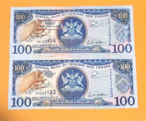 Two 2006 Trinidad And Tobago Unc 100 Dollar Bills