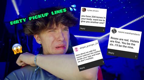 Reacting To Dirty Pickup Lines Pt Gets Very Weird Youtube