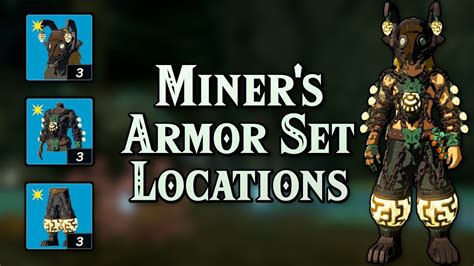 Miners Armor Set Locations Zelda Totk Youtube