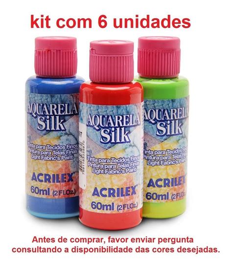 Kit 6 Tintas Aquarela Silk Tecido Finos Acrilex 60 Ml Cada R 2610