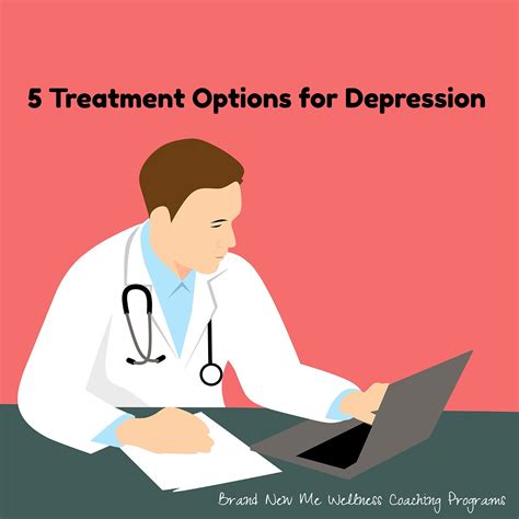 5 Treatment Options For Depression