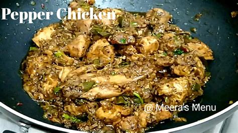 Chicken curry is prepared in kerala style. Pepper Chicken Recipe || How to make Pepper Chicken in ...