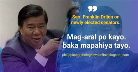 Viral Ngayon Mag Aral Muna Kayo Yan Ang Sinabi Ni Sen Franklin Drilon