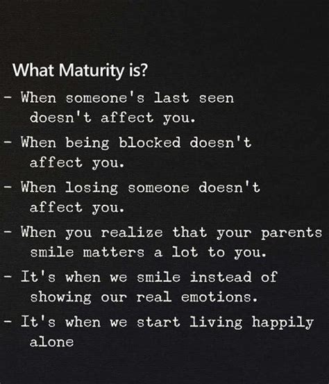 inspirational positive quotes what maturity is maturity quotes self inspirational quotes