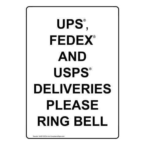White Vertical Sign Ups Fedex And Usps Deliveries Please