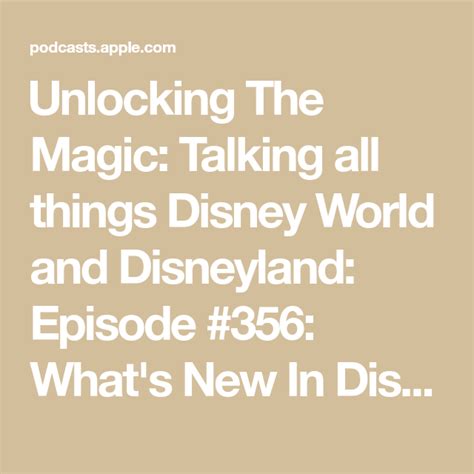 ‎unlocking The Magic Talking All Things Disney World And Disneyland