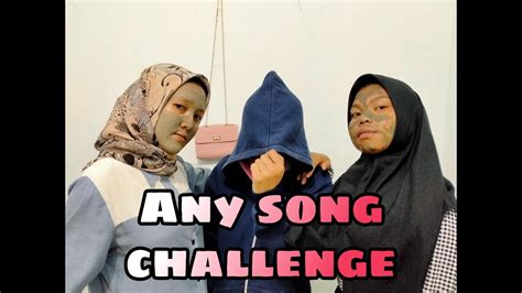 Tik Tok Yang Lagi Viral Any Song Challenge Tergokil🤣 Youtube