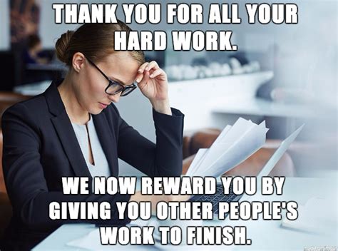 √ Hard Work Thank You Meme For Work