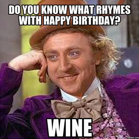 Birthday Meme For Ladies 25 Best Ideas About Wine Birthday Meme On