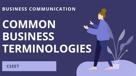 Common Business Terminologies Lesson 8 Cseet 2020 Youtube