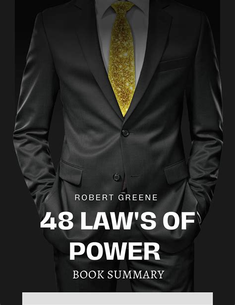 48 Law S Of Power Summary By Robert Greene Mastering The Timeless Art