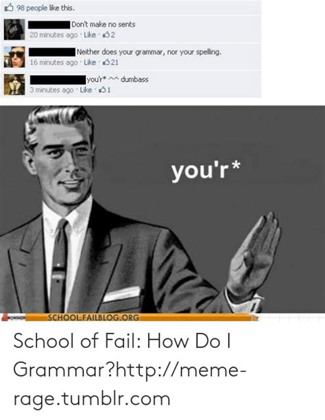 School Of Fail How Do I Grammarmeme Ragetumblrcom Fail Meme On