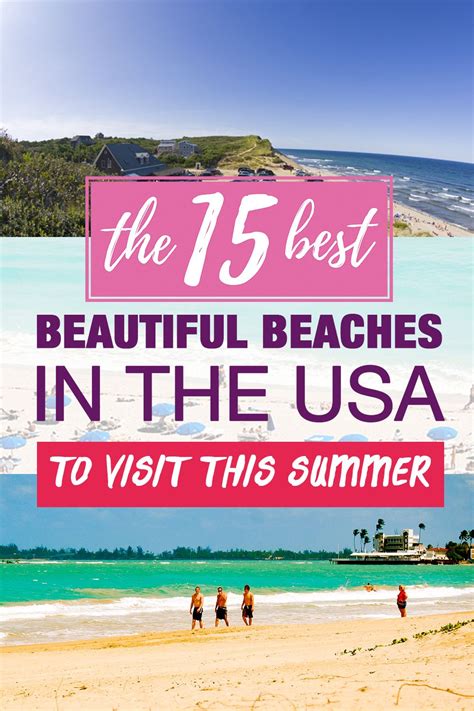 Beaches In The United States To Visit This Summer Best Beaches To Visit Weekend Getaways Beach