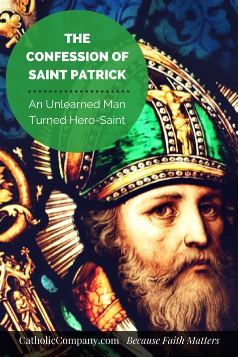 In His Own Words Excerpts From The Confession Of St Patrick The Catholic Company®