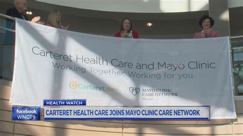 Carteret Health Care Joins Mayo Clinic Care Network Wnct