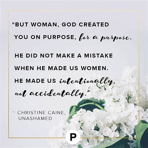 Woman God Created You On Purpose For A Purpose He Did Not Make A