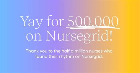 Nursegrid 500000 Nurses Strong