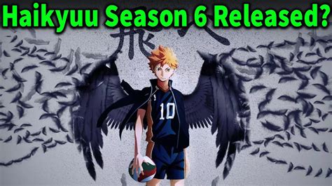 Haikyuu Season 6 Release Date Youtube