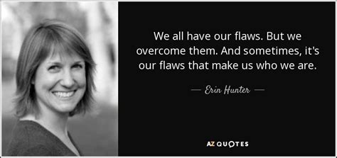 Top 25 Quotes By Erin Hunter Of 175 A Z Quotes