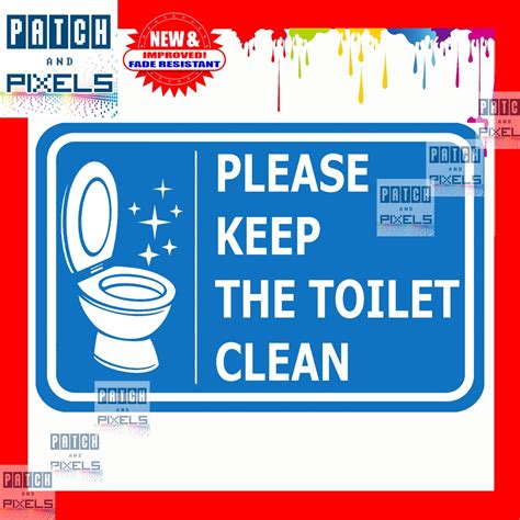 Keep The Toilet Area Clean Signage Laminated Pvc Sticker Metal Sheet X Inches Shopee