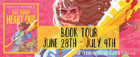 Tour Schedule Eat Your Heart Out By Kelly Devos Tbr And Beyond Tours