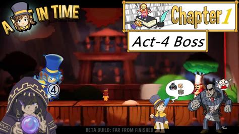 Your a hat in time guide is an unofficial guide, provides information about a hat in time and it's likely that you will find some tips and tricks for a hat in time game. A Hat in Time Beta Build Walkthrough W/Commentary Part 4: Gambling & Chapter Boss Act 4 - YouTube
