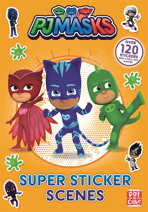 Pj Masks Super Sticker Scene Book By Pat A Cake Hachette Uk