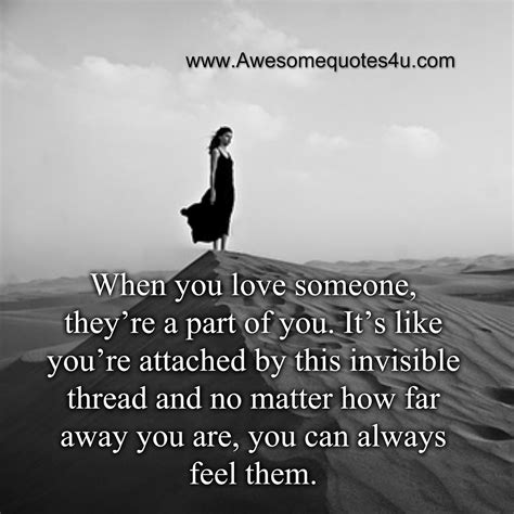 When You Love Someone They Are A Part Of You