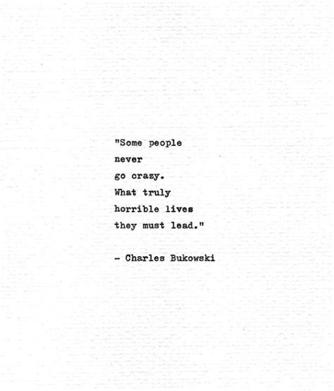 Charles Bukowski Hand Typed Poetry Quote Some People