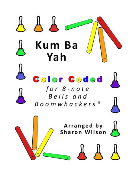 Kum Ba Yah For 8 Note Bells And Boomwhackers With Color Coded Notes