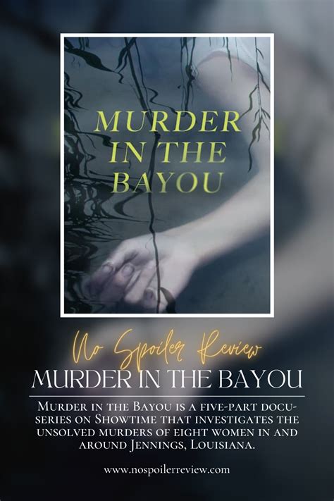 Murder In The Bayou No Spoiler Review