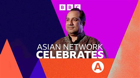 bbc asian network asian network celebrates next on
