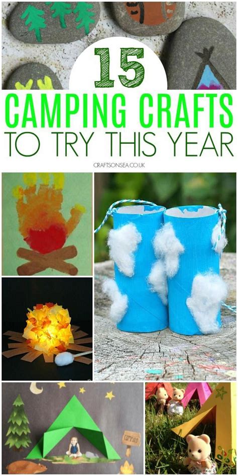 Easy And Fun Camping Crafts For Kids Tent Crafts Campfire Crafts