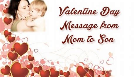 You were the first thing i saw in my life. Valentine Day Message from Mom to Son | Valentine Quotes