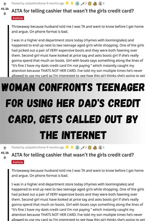 Woman Confronts Teenager For Using Her Dad S Credit Card Gets Called Out By The Internet Artofit