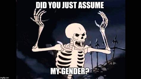 2000 Years From Now Theyll Dig You Up And Identify Your Gender Based