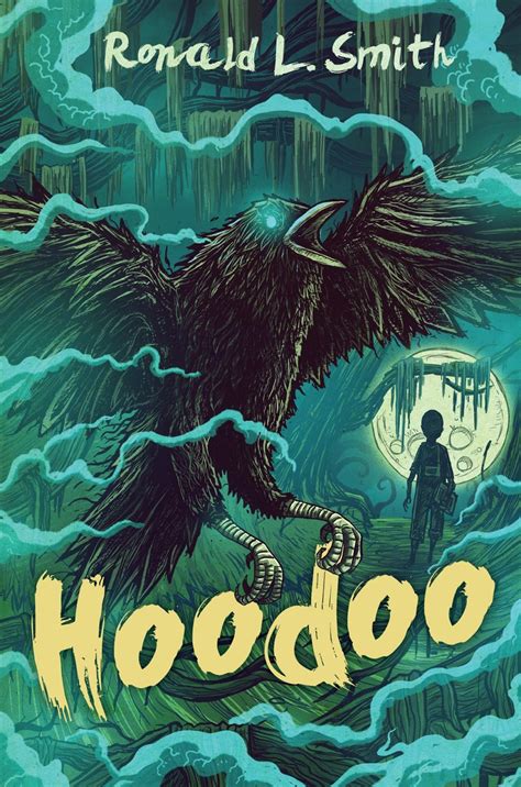 Hoodoo By Ronald L Smith Firestorm Books