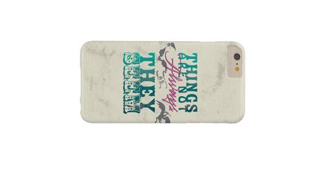 Things Are Not Always As They Seem Barely There Iphone 6 Plus Case Zazzle